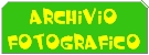 ARCHIVIO FOTOGRAFICO